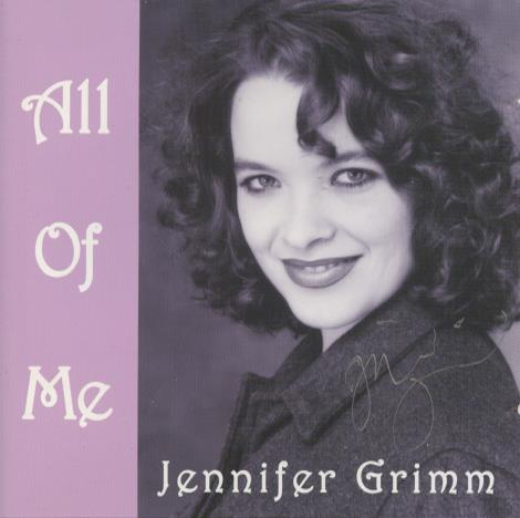 Jennifer Grimm: All Of Me Signed