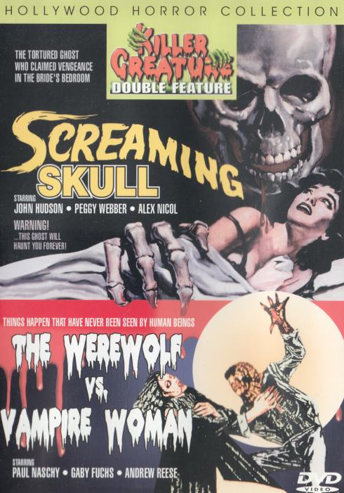 Screaming Skull / The Werewolf Vs. Vampire Woman