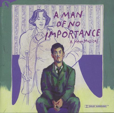 A Man Of No Importance: A New Musical