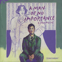 A Man Of No Importance: A New Musical