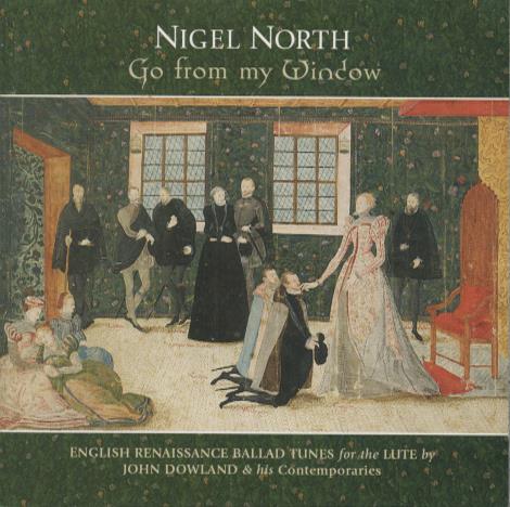 Nigel North: Go From My Window Hybrid SACD