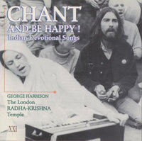 Chant And Be Happy! Indian Devotional Songs