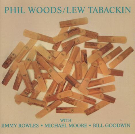 Phil Woods / Lew Tabackin: Phil Woods & Lew Tabackin