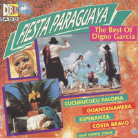 Fiesta Paraguaya: The Best Of Digno Garcia