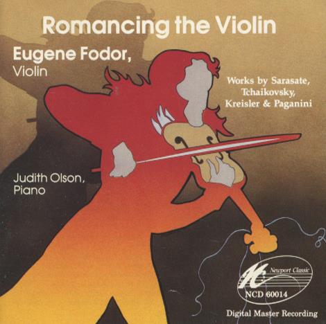 Eugene Fodor: Romancing The Violin