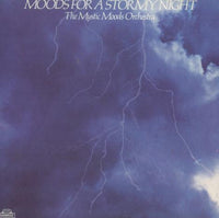 The Mystic Moods Orchestra: Moods For A Stormy Night