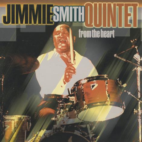 Jimmie Smith Quintet: From The Heart