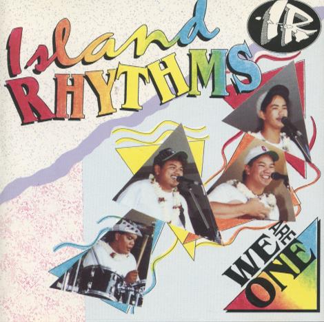 Island Rhythms: We Are One