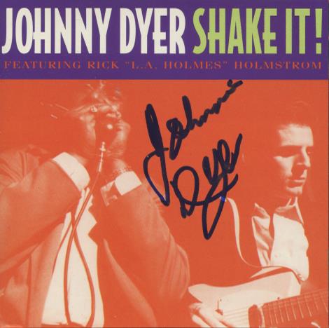 Johnny Dyer: Shake It! Signed