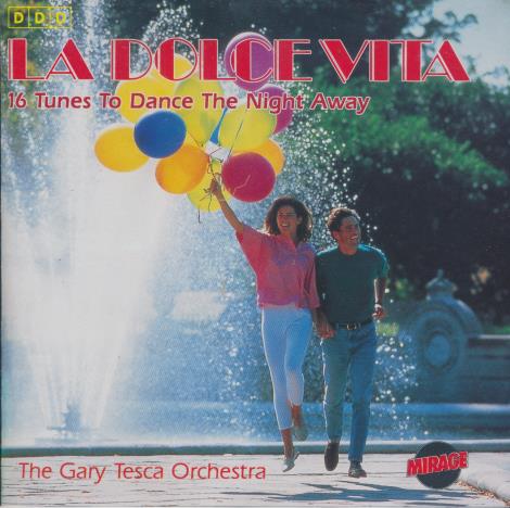 The Gary Tesca Orchestra: La Dolce Vita