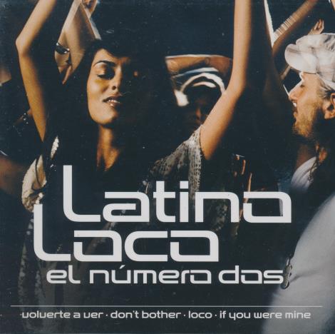 Latina Loca: El Numero Dos