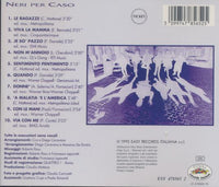 Neri Per Caso: Le Ragazze