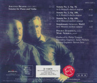 Pinchas Zukerman / Marc Neikrug: Brahms: Violin Sonatas: Sonatensatz