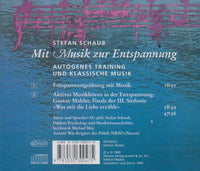 Stefan Schaub: Mit Musik Zur Entspannung - NeverDieMedia