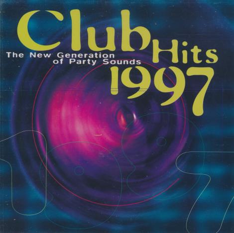 ClubHits: The New Generation Of Party Sounds 1997 2-Disc Set - NeverDieMedia