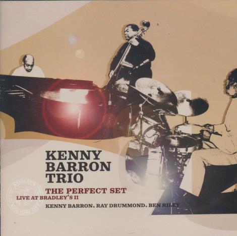 Kenny Barron Trio: The Perfect Set: Live At Bradley's II
