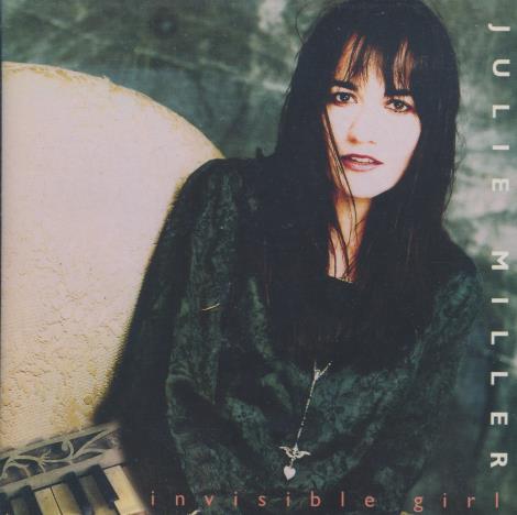 Julie Miller: Invisible Girl