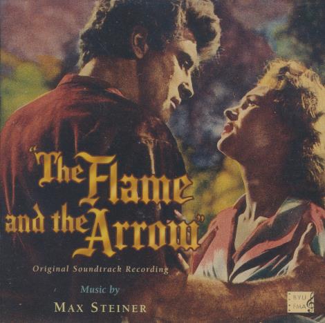 The Flame And The Arrow: Original Soundtrack Recording