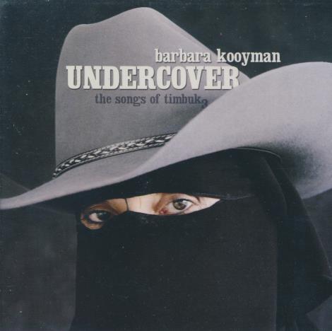 Barbara Kooyman: Undercover: The Songs Of Timbuk3 - NeverDieMedia