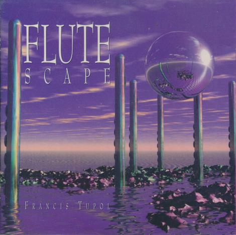 Francis Tupol: Flutescape