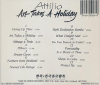 Attilio: Art Takes A Holiday