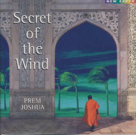 Prem Joshua: Secret Of The Wind - NeverDieMedia