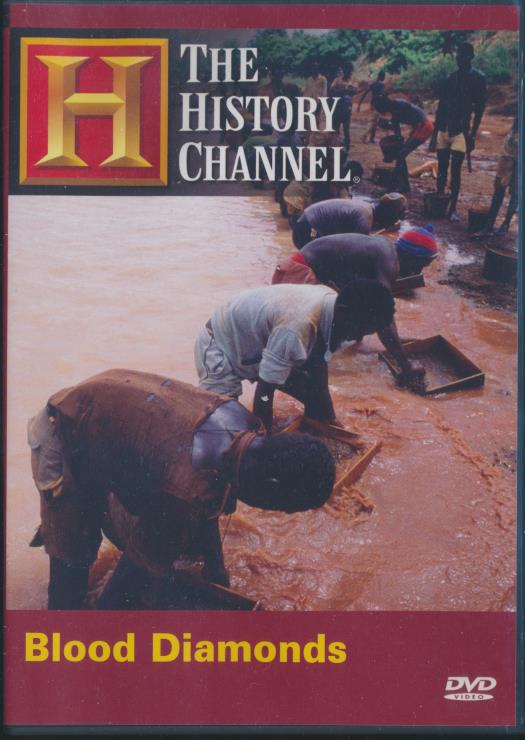 The History Channel: Blood Diamonds