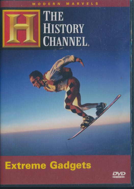 Modern Marvels: Extreme Gadgets