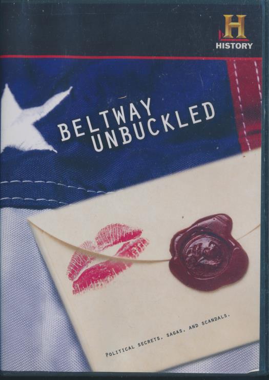 Beltway Unbuckled
