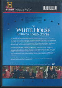 The White House: Behind Closed Doors