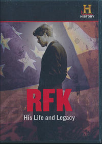RFK: His Life And Legacy