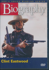 Biography: Clint Eastwood