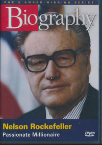Biography: Nelson Rockefeller: Passionate Millionaire