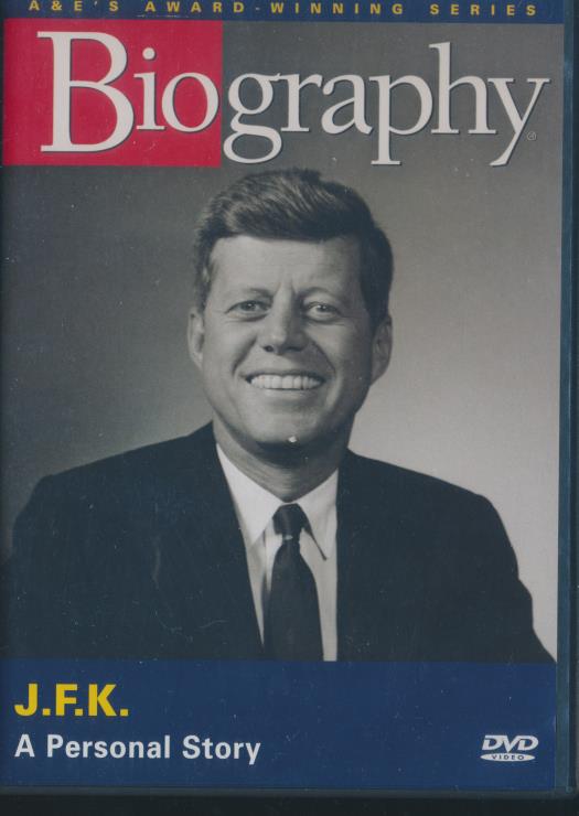 Biography: J.F.K. A Personal Story
