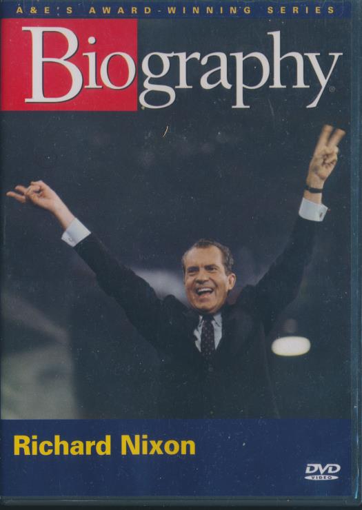 Biography: Richard Nixon
