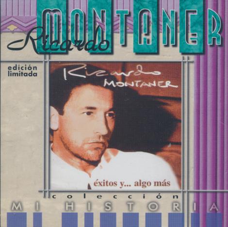 Ricardo Montaner: Exitos Y... Algo Mas Limited