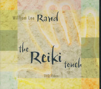 William Lee Rand: The Reiki Touch