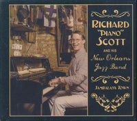 Richard "Piano" Scott And His New Orleans Jazz Band: Jambalaya Town