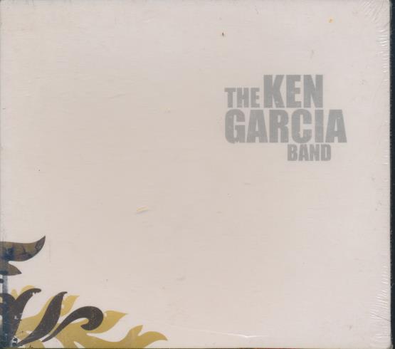 The Ken Garcia Band: The Ken Garcia Band