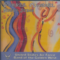 United States Air Force Band Of The Golden West: Nuevo Surco: Fuerza Musical