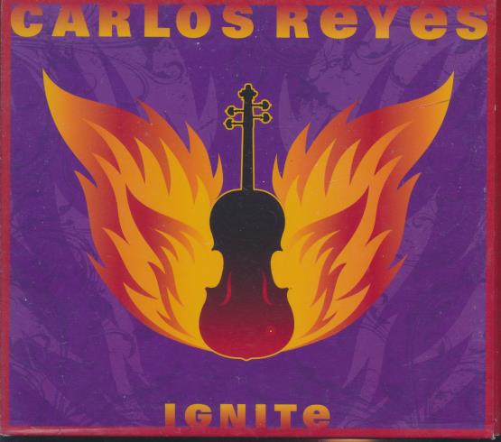Carlos Reyes: Ignite
