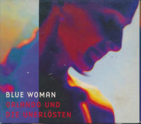 Orlando Und Die Unerlosten: Blue Woman