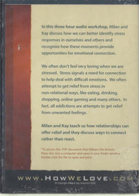 Turning Stress Into Opportunities For Emotional Connection 3-Disc Set - NeverDieMedia