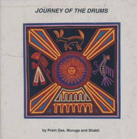 Prem Das, Muruga And Shakti: Journey Of The Drums