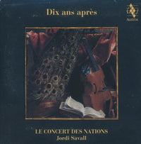 Le Concert Des Nations / Jordi Savall: Dix Ans Apres