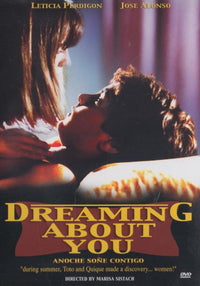 Dreaming About You: Anoche Sone Contigo