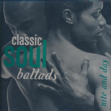 Classic Soul Ballads: Nite And Day 2-Disc Set