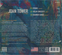 Joan Tower: Violin Concerto / Stroke / Chamber Dance