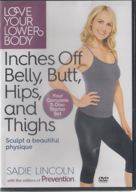 Love Your Lower Body: Inches Off Belly, Hips, And Thighs 2-Disc Set