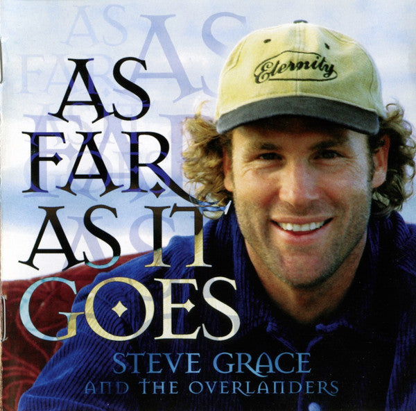 Steve Grace: As Far As It Goes w/ Front Artwork